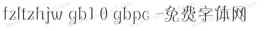 fzltzhjw gb1 0 gbpc 字体转换